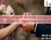 Dịch vụ đăng ký kết hôn với người nước ngoài tại thành phố Hồ Chí Minh